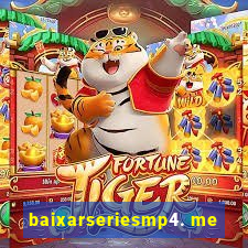 baixarseriesmp4. me